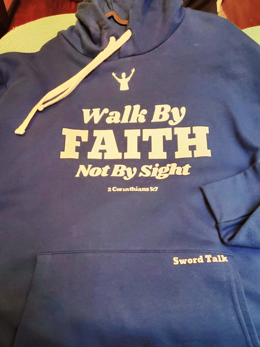 Walk by faith not by sight