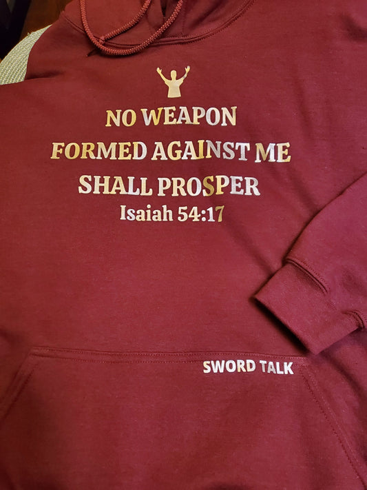 No weapon formed against me shall prosper